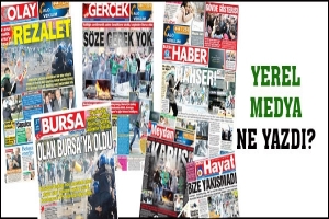 YEREL MEDYA NE YAZDI?