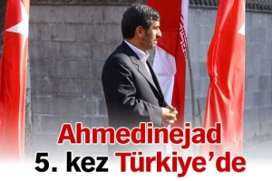AHMEDİNEJAD İSTANBUL'A GELDİ