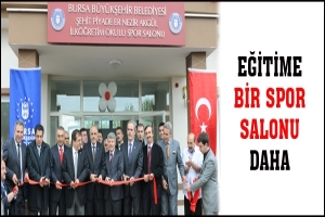 EĞİTİME BİR SPOR SALONU DAHA