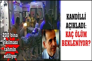 KANDİLLİ A&Ccedil;IKLADI: KA&Ccedil; &Ouml;L&Uuml;M BEKLENİYOR?