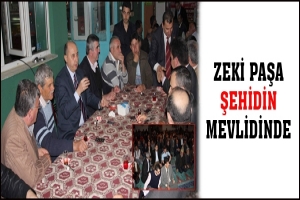 ZEKİ PAŞA ŞEHİDİN MEVLİDİNDE