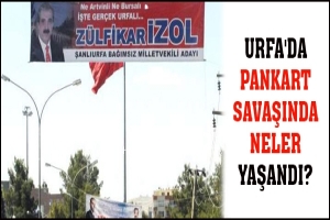 URFA'DA PANKART SAVAŞINDA NELER YAŞANDI?