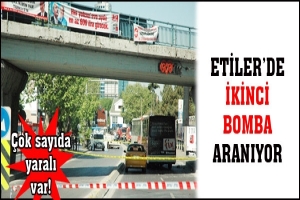 İKİNCİ BOMBA ARANIYOR, &Ccedil;OK SAYIDA YARALI VAR!