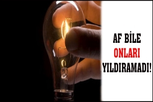 AF BİLE ONLARI YILDIRAMADI!