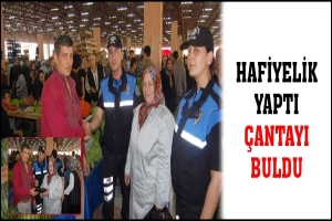HAFİYELİK YAPTI &Ccedil;ANTAYI BULDU