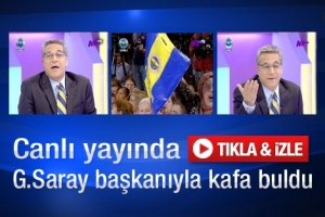 MEHMET ALİ ERBİL, GALATASARAY BAŞKANIYLA KAFA BULDU