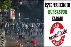 İŞTE TAHKİM'İN BURSASPOR KARARI