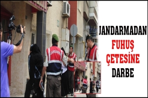 JANDARMADAN FUHUŞ &Ccedil;ETESİNE DARBE