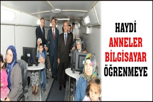 HAYDİ ANNELER BİLGİSAYAR &Ouml;ĞRENMEYE