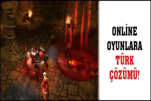 ONLİNE OYUNLARA T&Uuml;RK &Ccedil;&Ouml;Z&Uuml;M&Uuml;!