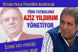 "T&uuml;rk Futbolu'nu Aziz Yıldırım y&ouml;netiyor"