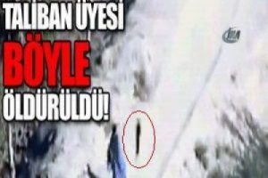 Taliban &uuml;yesi işte b&ouml;yle &ouml;ld&uuml;r&uuml;ld&uuml;