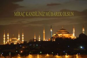 Mirac Kandiliniz m&uuml;barek olsun