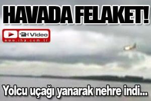 Havadaki felaket işte b&ouml;yle geldi