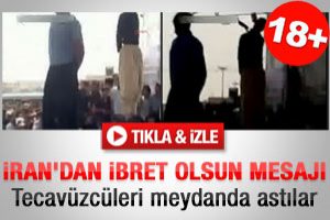 İran'da tecav&uuml;zc&uuml;ler işte b&ouml;yle asıldı...+18