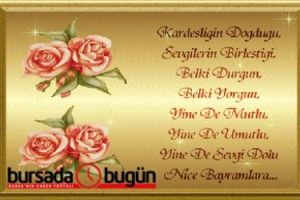 Ramazan Bayramınız m&uuml;barek olsun  - www.bursadabugun.com