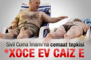 Ka&ccedil;amakta yakalanan sivil imama cemaat tepkisi: Hocam bu caiz mi