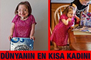 D&uuml;nyanın en kısa kadını