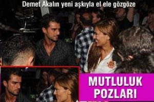 Demet Akalın yeni aşkıyla el ele g&ouml;z g&ouml;ze