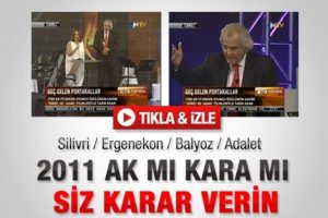 Tarık Akan: 2011 ak mı kara mı siz varar verin