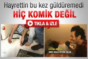 Hayrettin bu kez g&uuml;ld&uuml;remedi