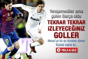 Bu golleri tekrar tekrar izleyeceksiniz