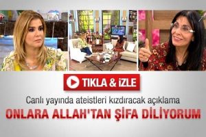 Canlı yayında ateistleri kızdıracak a&ccedil;ıklama