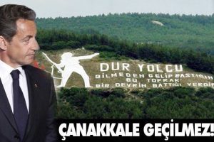 Fransa &Ccedil;anakkale'den ge&ccedil;emez