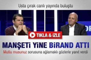 Usta &ccedil;ırak canlı yayında buluştu