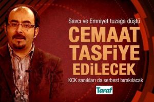 Cemaat tasfiye edilecek iddiası