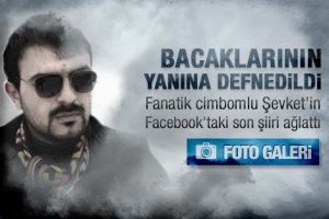 Kol ve bacak nakli kurbanı Şevket &Ccedil;avdar toprağa verildi