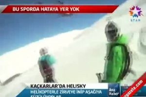 Ka&ccedil;karlar'da helisky ile nefes kesen g&ouml;r&uuml;nt&uuml;ler