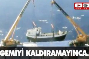 Dev vin&ccedil; yetmedi, gemi işte b&ouml;yle battı