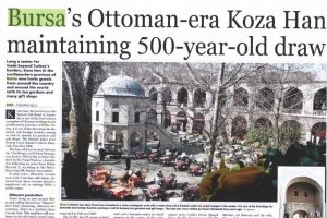 Bursa Osmanlı &Ccedil;ağını Koza Han ile 500 yıldır yaşatıyor