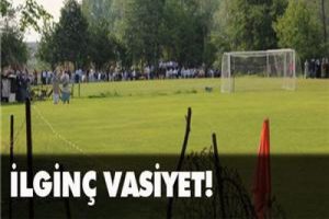 B&ouml;yle vasiyet g&ouml;r&uuml;lmedi