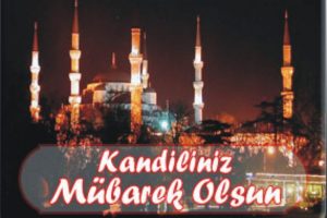 Mira&ccedil; Kandiliniz m&uuml;barek olsun