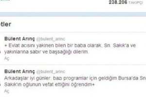 Arın&ccedil;'tan BDP'li Sakık'a başsağlığı