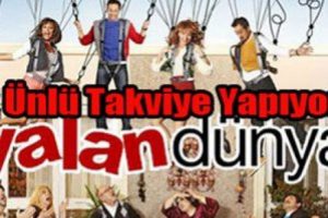 Yalan D&uuml;nya dizisine 2 tansfer