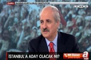 Numan Kurtulmuş, İstanbul Belediye Başkan adayı olacak mı?