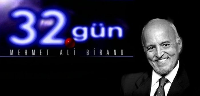 32.g&uuml;n'&uuml; Umur Birand sunacak