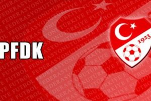 PFDK kararları a&ccedil;ıklandı