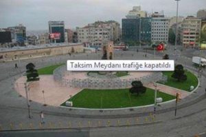 Taksim Meydanı trafiğe kapatıldı