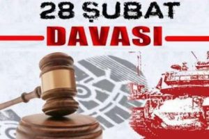28 Şubat davasının beşinci duruşması sona erdi