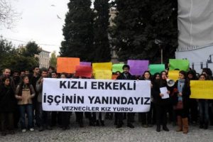 Kızlı erkekli iş&ccedil;inin yanındayız eylemi