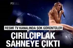 Programda &ccedil;ırıl&ccedil;ıplak soyundu