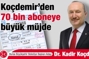 Ko&ccedil;demir'den 70 bin aboneye b&uuml;y&uuml;k m&uuml;jde
