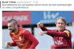 Burak Yılmaz Mancini i&ccedil;in Tweet attı!