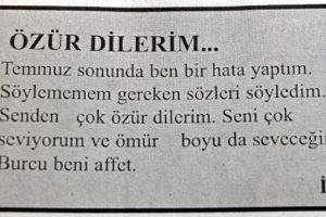 Sevgilisinden gazete ilanıyla af diledi
