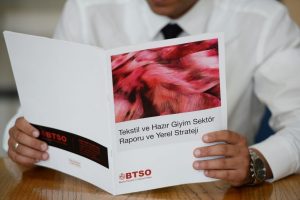 BTSO, Tekstil Ve Hazır Giyim sekt&ouml;r raporunu a&ccedil;ıkladı