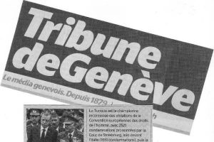 Trib&uuml;ne de Geneve: "T&uuml;rkiye demokrat maskesini attı"
